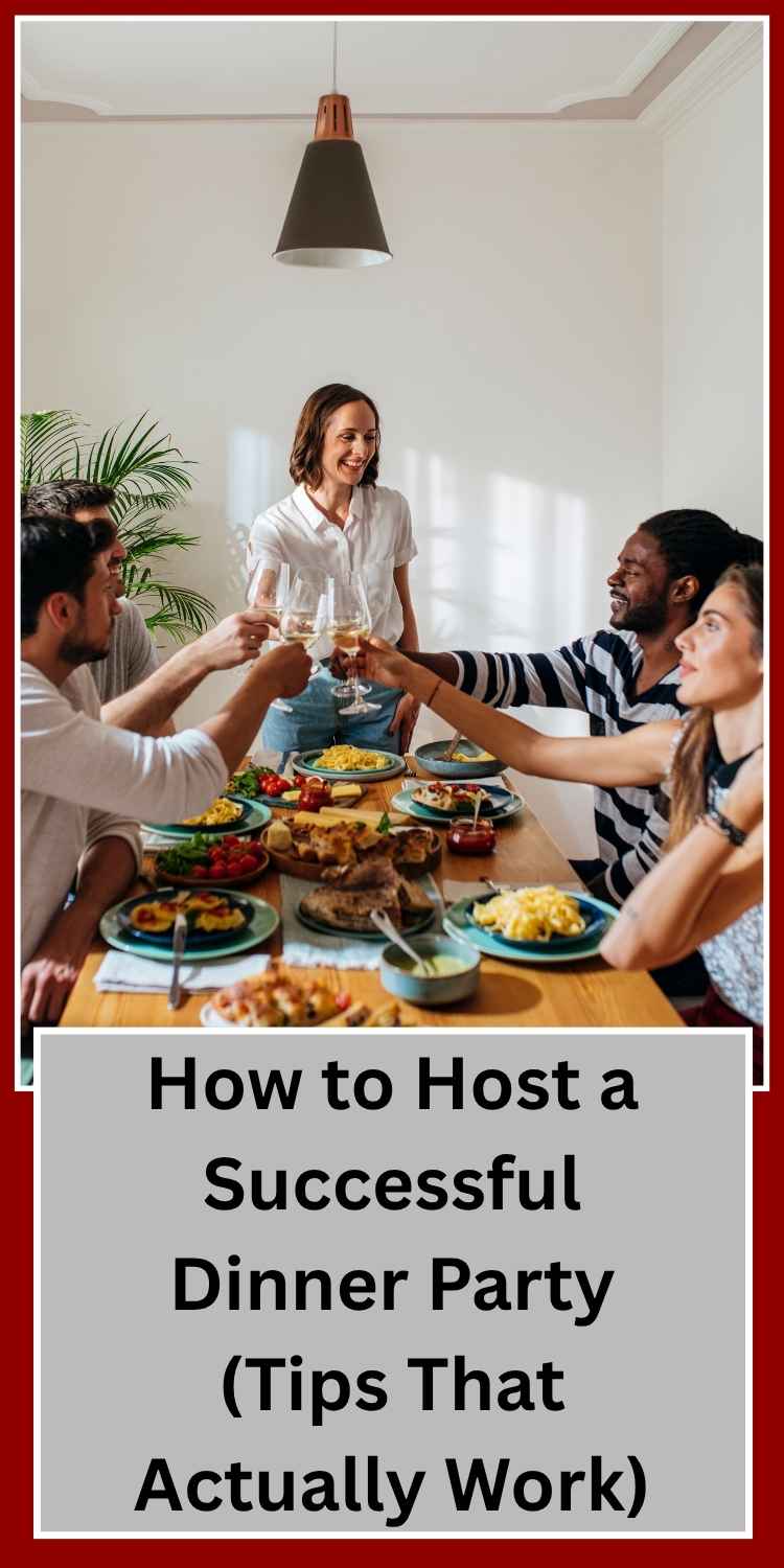How to Host a Successful Dinner Party