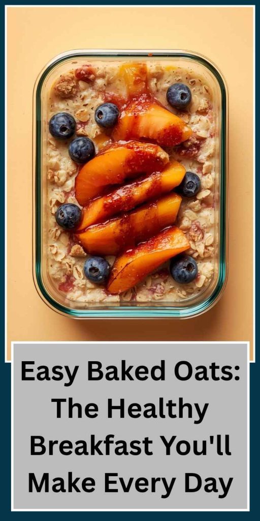 Easy Baked Oats: The Healthy Breakfast You'll Make Every Day