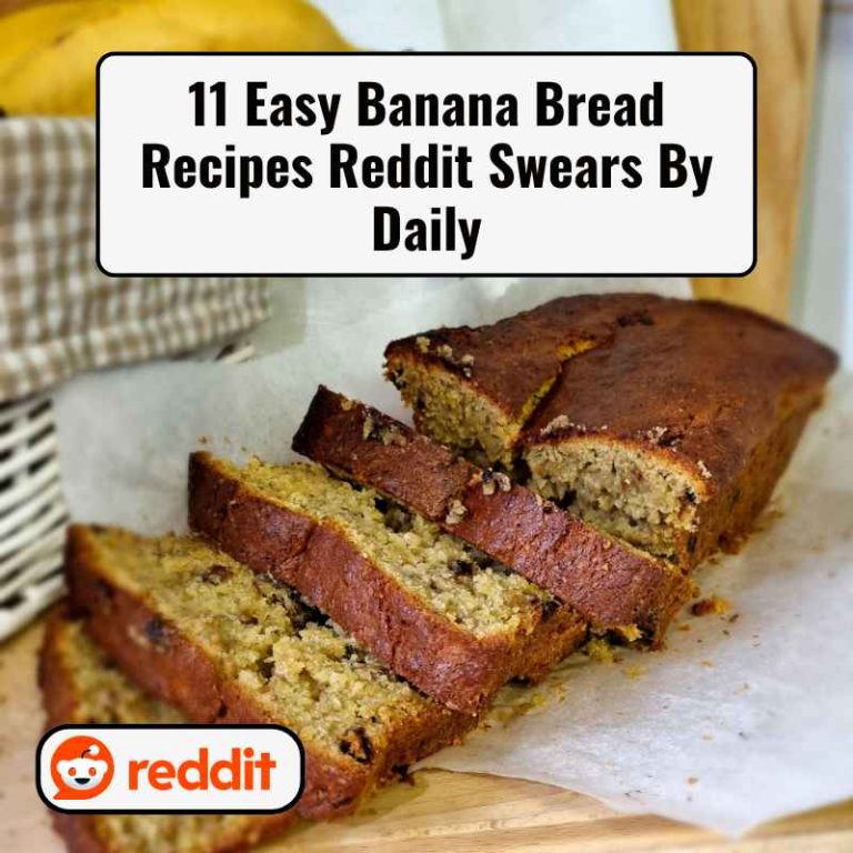 11 Easy Banana Bread Recipes Reddit Swears By Daily