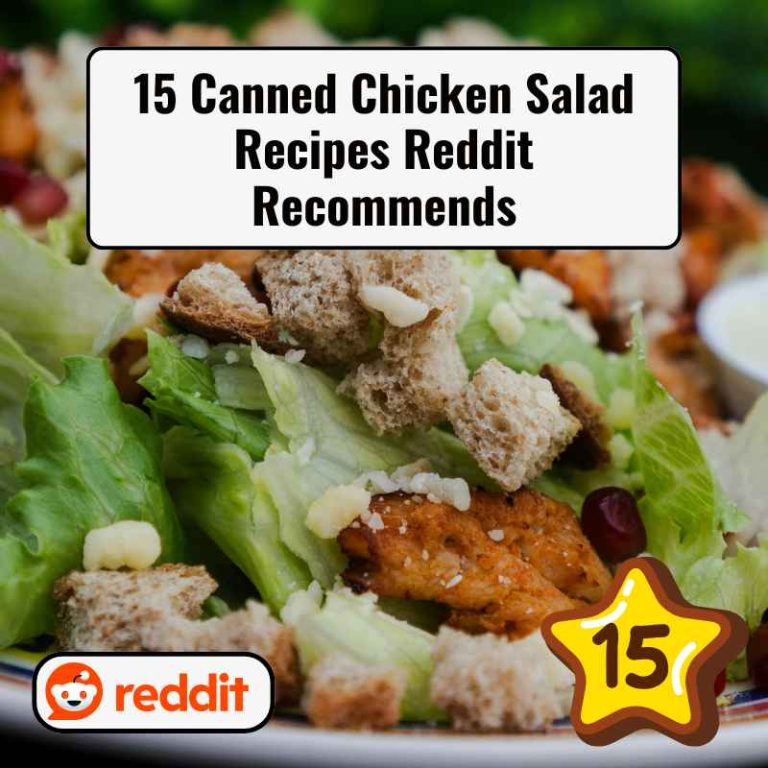 15 Canned Chicken Salad Recipes Reddit Recommends