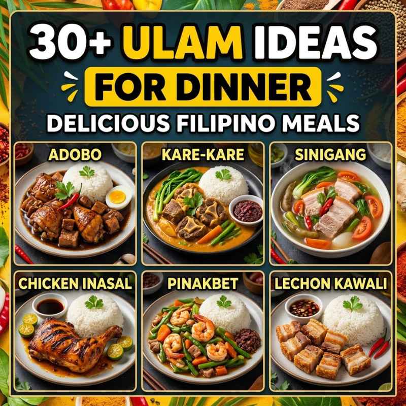 30+ Ulam Ideas For Dinner
