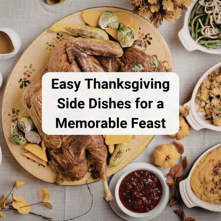 Easy Thanksgiving Side Dishes