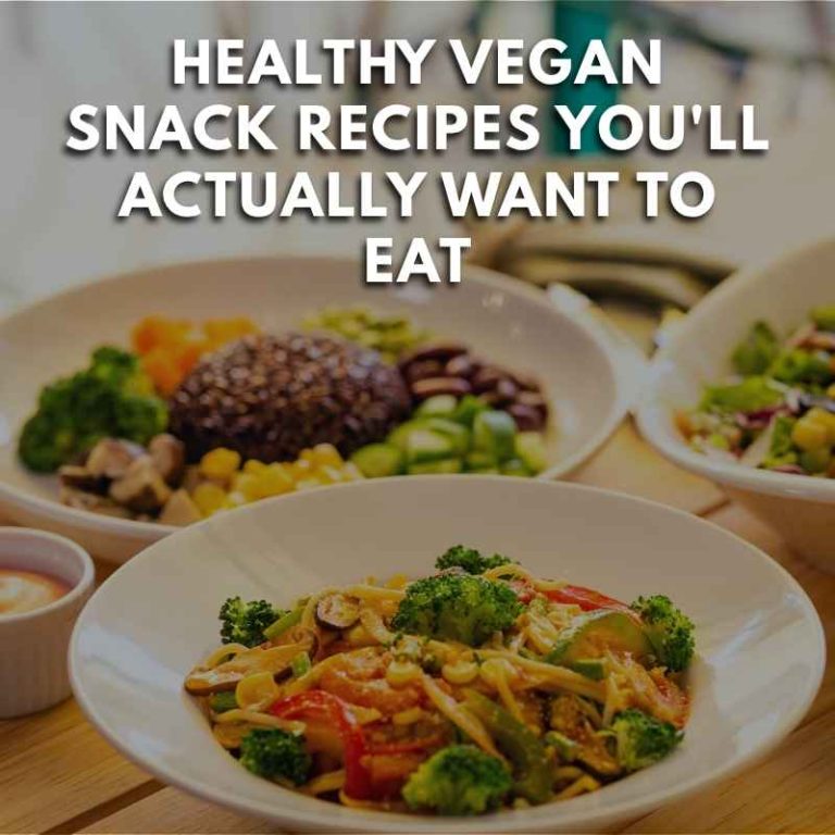 Healthy Vegan Snack Recipes