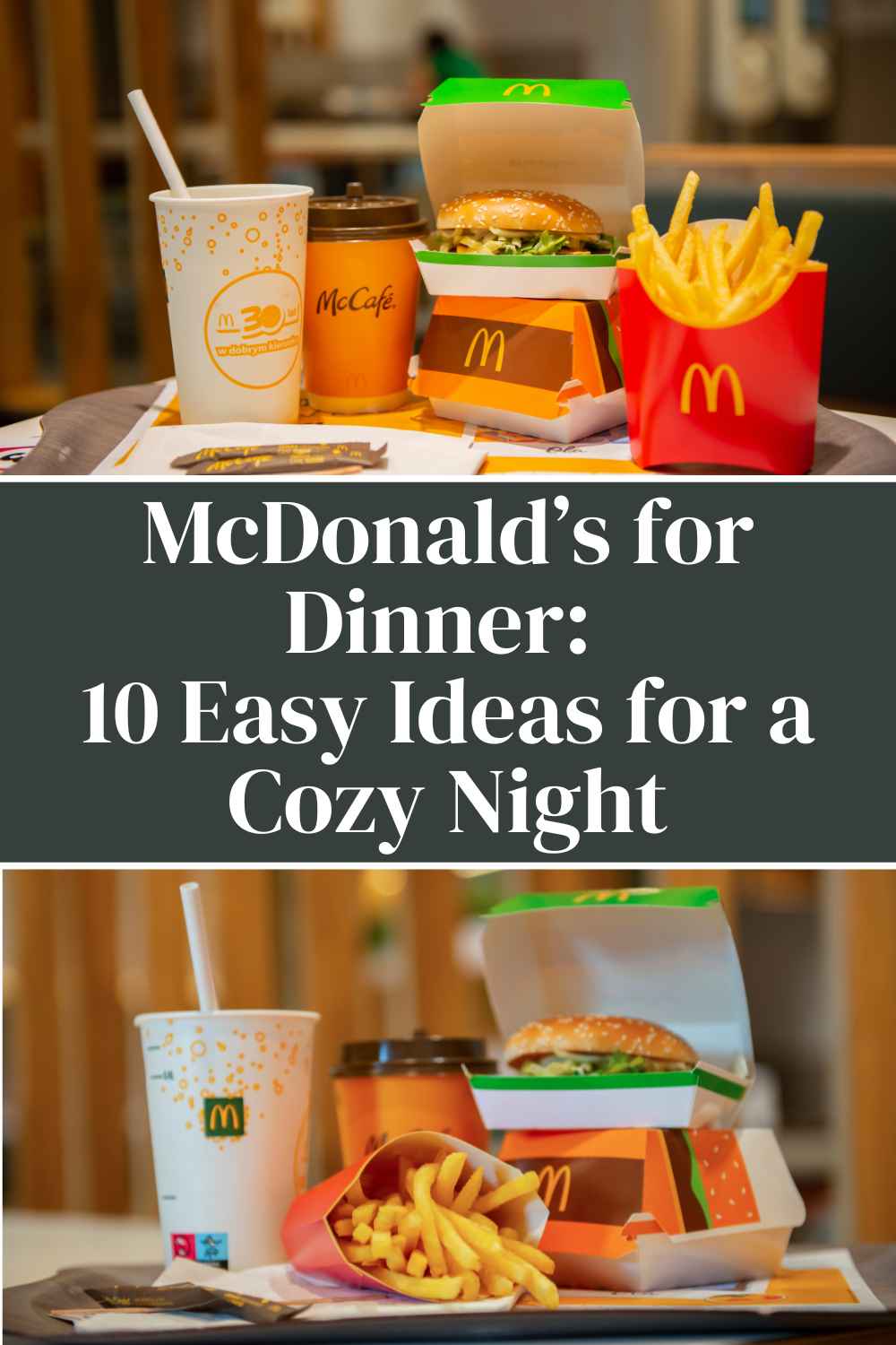 McDonald's for dinner
